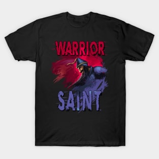 Warrior Saint T-Shirt